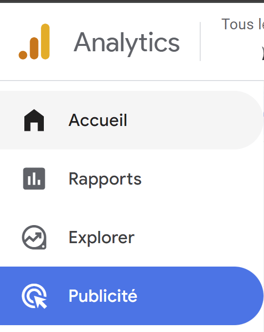 Google Analytics, menu publicité Google Analytics, menu publicité