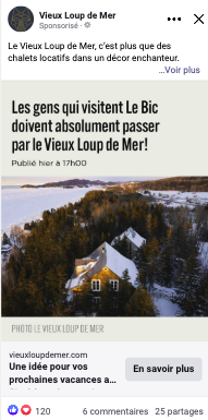 Exemple de publicité Facebook du Vieux Loup de Mer, un hébergement de chalets hotelliers à Rismouski.
